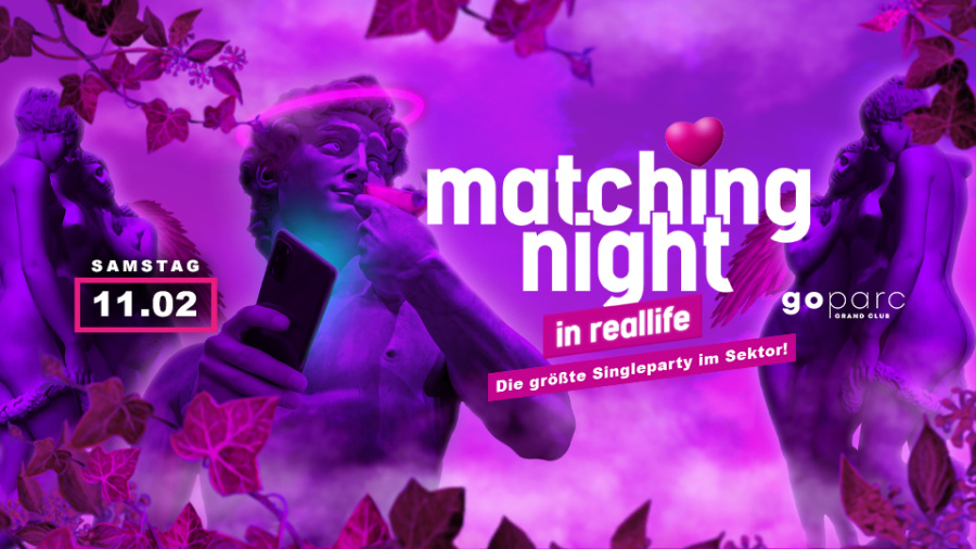 Matching Night - die große Singleparty (18+)